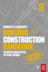 Chudley and Greeno's Building Construction Handbook - Chudley, Roy; Greeno, Roger; Kovac, Karl