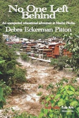 No One Left Behind - Debra Eckerman Pitton