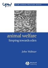 Animal Welfare: Limping Towards Eden -  John Webster