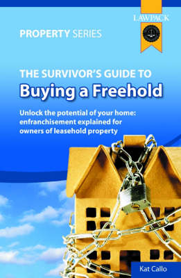 Survivors' Guide To Buying A Freehold -  Kat Callo