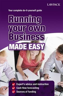 Running Your Own Business Made Easy -  Roy Hedges