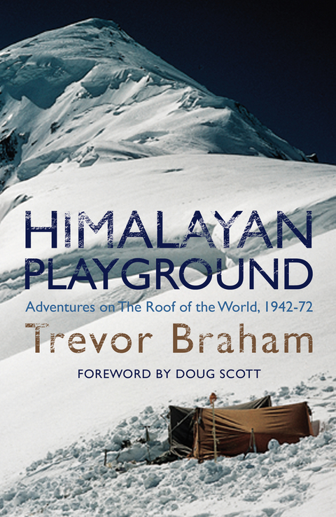 Himalayan Playground -  Trevor Braham