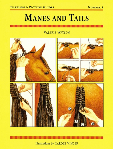 MANES AND TAILS - Valerie Watson