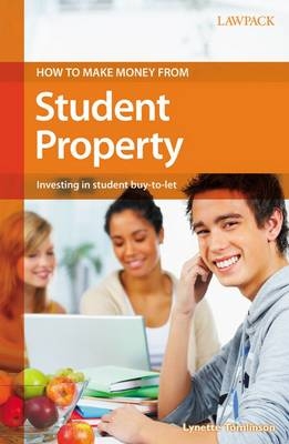 How to Make Money From Student Property -  Lynette Tomlinson