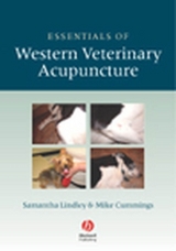 Essentials of Western Veterinary Acupuncture - Samantha Lindley, Mike Cummings