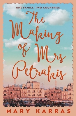 The Making of Mrs Petrakis - Mary Karras