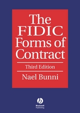 The FIDIC Forms of Contract - Nael G. Bunni