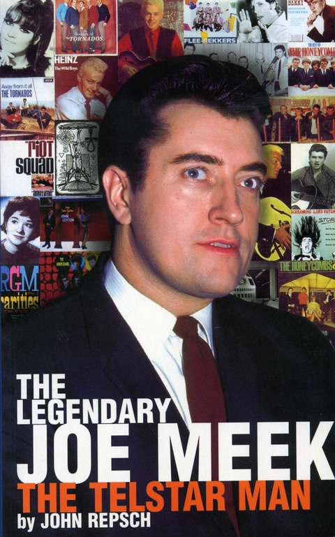 Legendary Joe Meek -  John Repsch