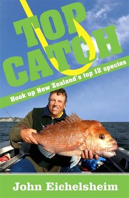 Top Catch -  John Eichelsheim