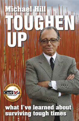 Toughen Up -  Michael Hill