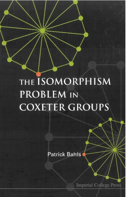 ISOMORPHISM PROBLEM IN COXETER GROUPS - Patrick Bahls