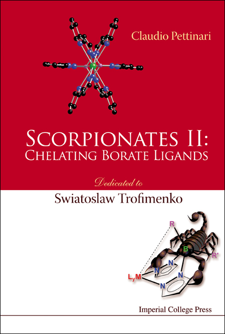 SCORPIONATES II:CHELATING BORATE LIGAN.. - Claudio Pettinari