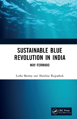 Sustainable Blue Revolution in India - Latha Shenoy, Shridhar Rajpathak