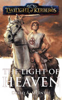 Light of Heaven -  David A. McIntee