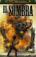 El Sombra -  Al Ewing