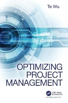 Optimizing Project Management - Te Wu