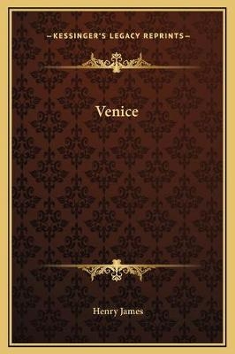 Venice - Henry James