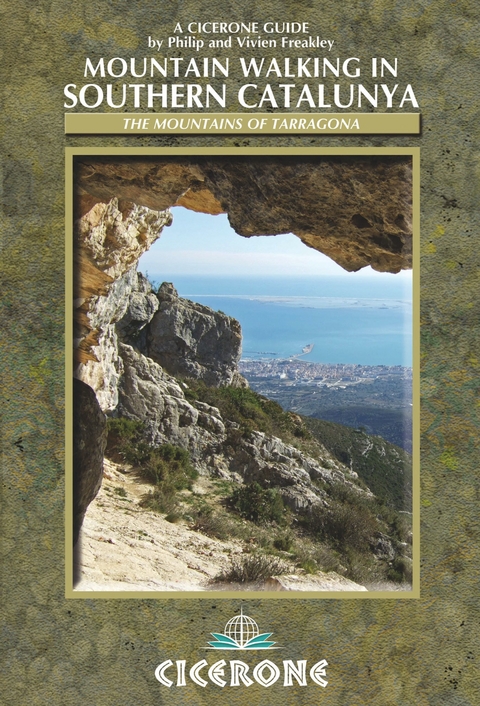 Mountain Walking in Southern Catalunya - Philip Freakley, Vivien Freakley