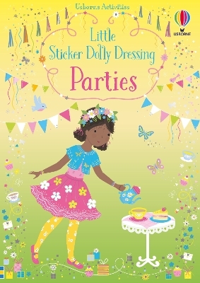 Little Sticker Dolly Dressing Parties - Fiona Watt