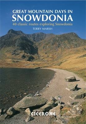 Great Mountain Days in Snowdonia -  Terry Marsh