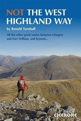 Not the West Highland Way -  Ronald Turnbull