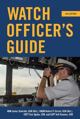 Watch Officer's Guide - James G Stavridis, Robert Girrier, Tom Ogden, Jeff Heames