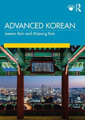 Advanced Korean - Jaemin Roh, Mijeong Mimi Kim