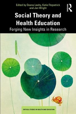 Social Theory and Health Education - 