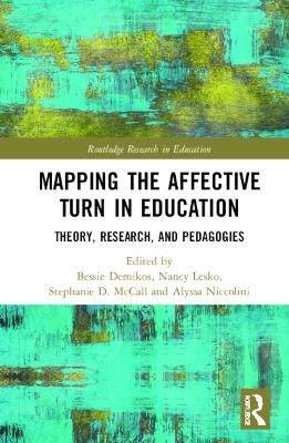 Mapping the Affective Turn in Education - 