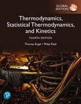 Physical Chemistry: Thermodynamics, Statistical Thermodynamics, and Kinetics, Global Edition - Engel, Thomas; Reid, Philip