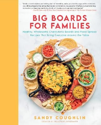 Big Boards for Families - Sandy Coughlin