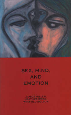 Sex, Mind, and Emotion : Innovation in Psychological Theory and Practice - 