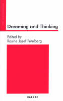 Dreaming and Thinking -  Rosine J. Perelberg