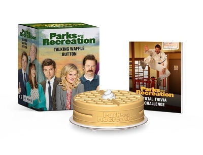 Parks and Recreation: Talking Waffle Button - Shaenon K. Garrity, Andrew Farago