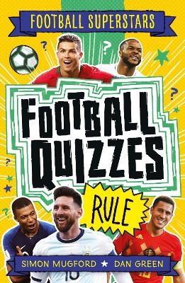 Football Superstars: Football Quizzes Rule - Simon Mugford