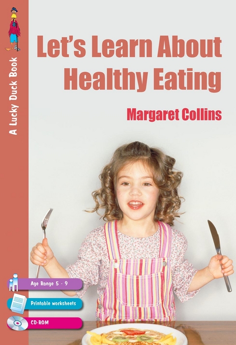 Let′s Learn about Healthy Eating - Margaret Collins