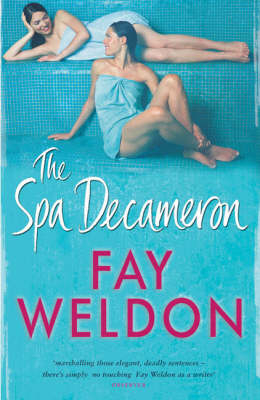 Spa Decameron -  Fay Weldon