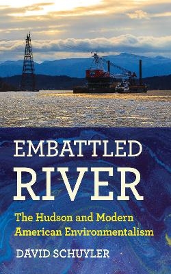 Embattled River - David Schuyler