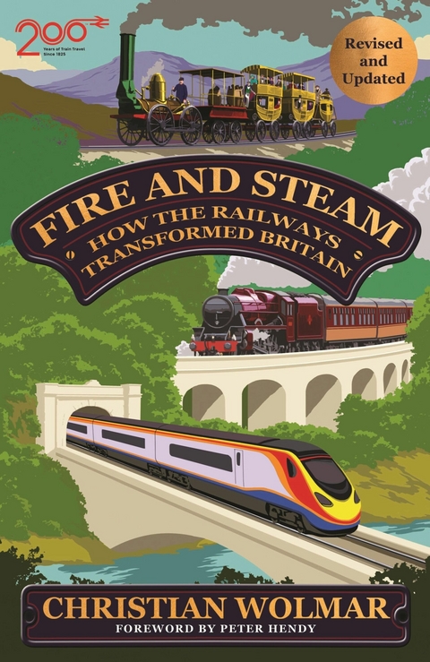 Fire and Steam -  Christian Wolmar