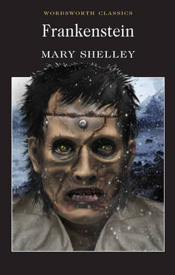 Frankenstein -  Mary Shelley