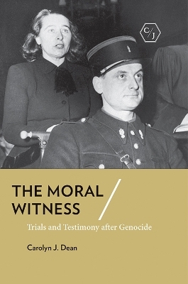 The Moral Witness - Carolyn J. Dean