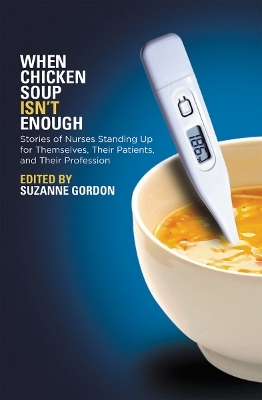 When Chicken Soup Isn't Enough - 