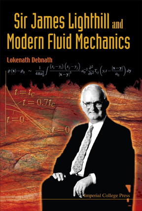 SIR JAMES LIGHTHILL & MODERN FLUID ME.. - Lokenath Debnath