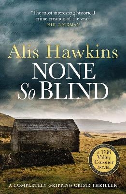 None So Blind - Alis Hawkins