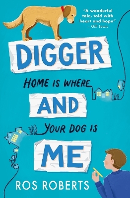 Digger and Me - Ros Roberts