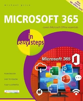 Microsoft 365 in easy steps - Michael Price