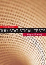 100 Statistical Tests -  Gopal K Kanji