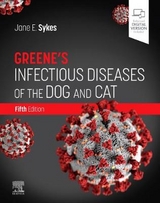 Greene's Infectious Diseases of the Dog and Cat - Sykes, Jane E.