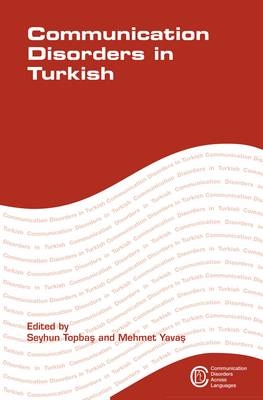 Communication Disorders in Turkish - 