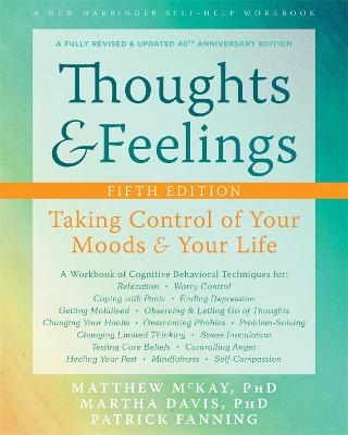 Thoughts and Feelings - Martha Davis, Matthew McKay, Patrick Fanning